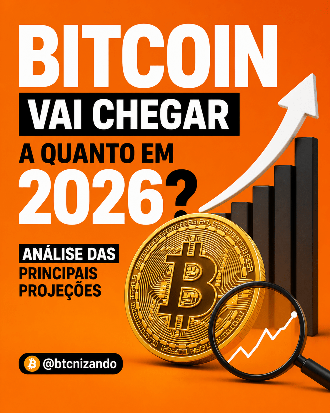 Bitcoin vai chegar a quanto em 2026? Análise das principais projeções